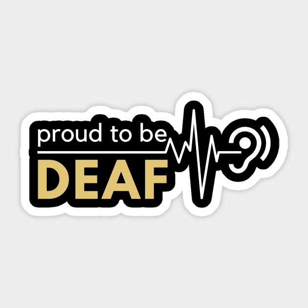 Proud To Be Deaf Sticker by GeeHanz